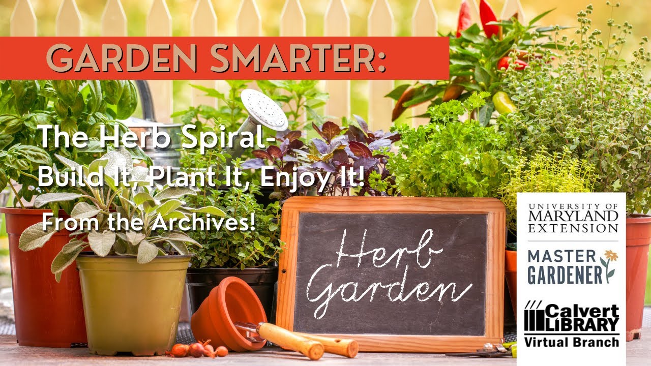 The Smart Herb Spiral: Grow Diverse Herbs with Microclimates
